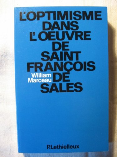 l'optimisme dans l'œuvre de saint-françois de sales