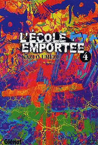 L'école emportée. Vol. 4
