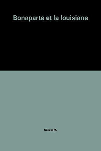 Bonaparte et la Louisiane