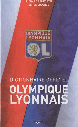 Dictionnaire officiel Olympique lyonnais