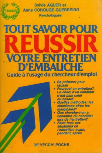 Tout savoir pour réussir votre entretien d'embauche