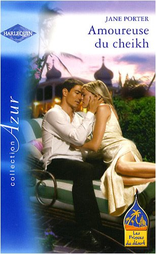 Amoureuse du cheikh : les princes du désert