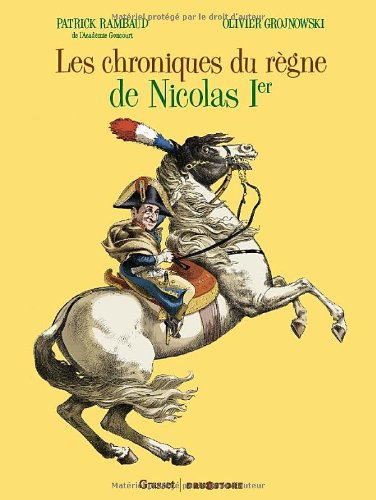 Les chroniques du règne de Nicolas Ier