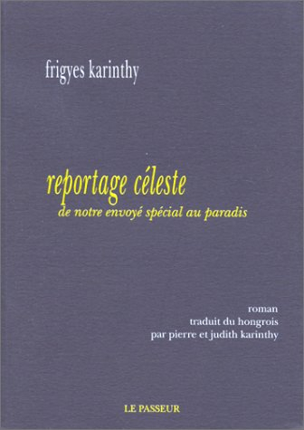 Reportage céleste de notre envoyé spécial au paradis