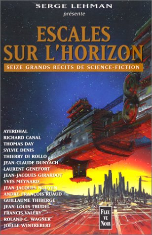 Escales sur l'horizon : 16 nouvelles