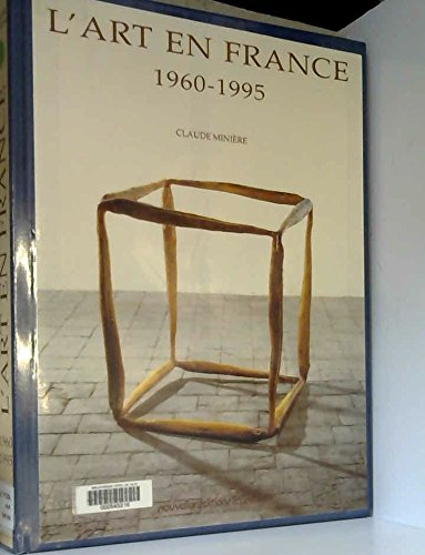 L'art en France : 1960-1995
