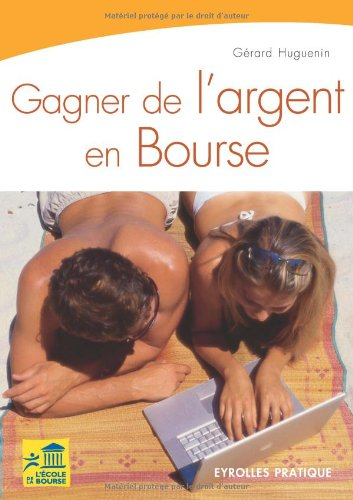 Gagner de l'argent en Bourse