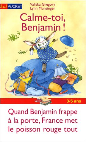 Calme-toi, Benjamin !