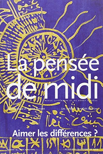 Pensée de midi (La), n° 14. Aimer les différences ?