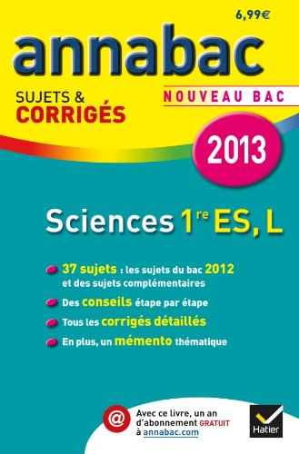 Sciences 1re ES, L : nouveau bac 2013