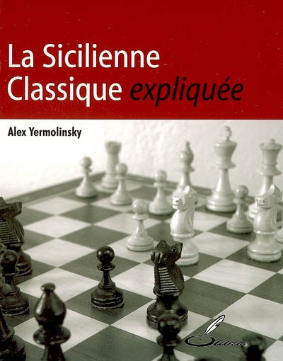 La sicilienne classique expliquée