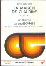 La maison de Claudine : [extraits]. La maisonnée, un thème