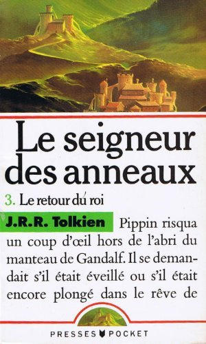 le seigneur des anneaux, tome 3 : le retour du roi
