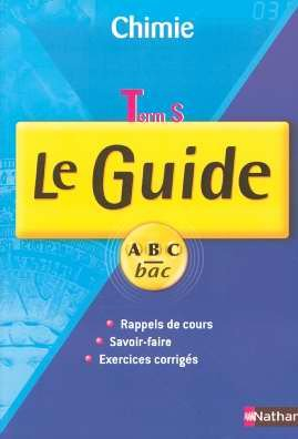 Chimie terminale S : cours et exercices