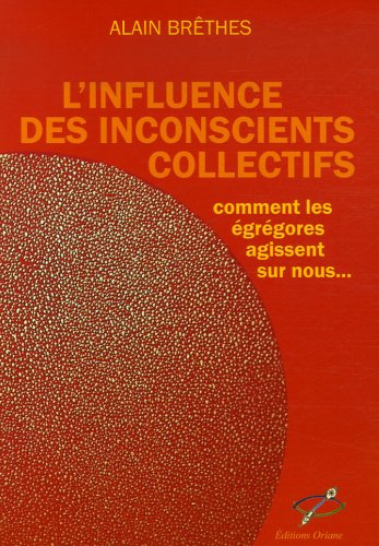 L'influence des inconscients collectifs : comment les égrégores agissent sur nous...