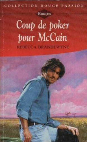 coup de poker pour mccain (collection rouge passion)