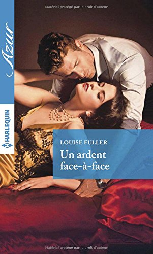 Un ardent face-à-face