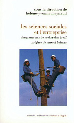Les sciences sociales et l'entreprise : cinquante ans de recherches à EDF