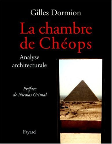 La chambre de Chéops : analyse architecturale