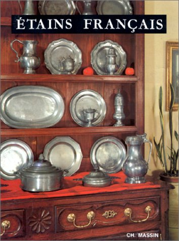 Etains français des XVIIe et XVIIIe siècles