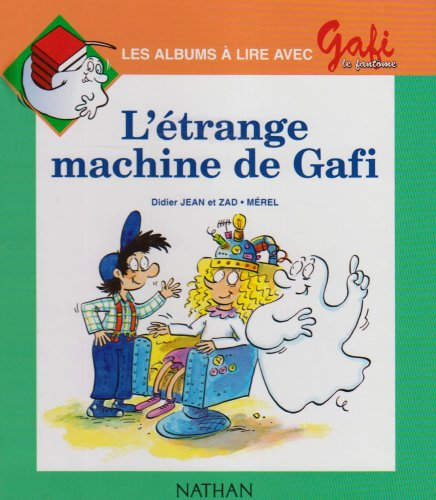 L'étrange machine de Gafi, niveau 2