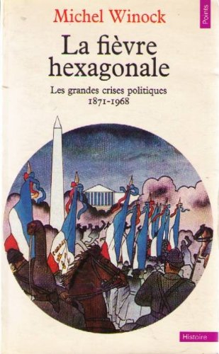 la fievre hexagonale