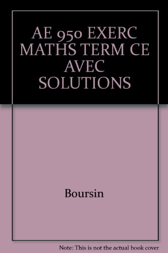 Neuf cent cinquante exercices de mathématiques : terminales C et E