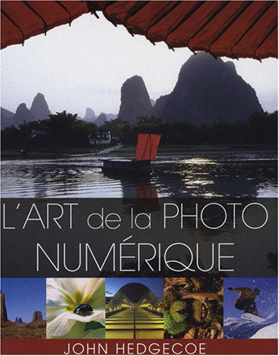 L'art de la photographie numérique