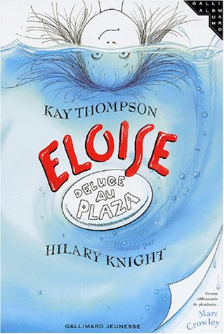 Eloïse, déluge au Plaza
