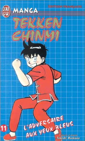 Tekken Chinmi. Vol. 11. L'adversaire aux yeux bleus