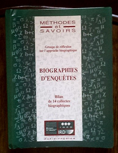 Biographies d'enquêtes : bilan de 14 collectes biographiques