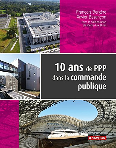 10 ans de PPP dans la commande publique