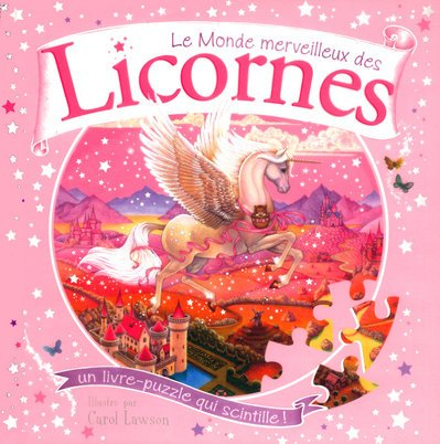 Le monde merveilleux des licornes