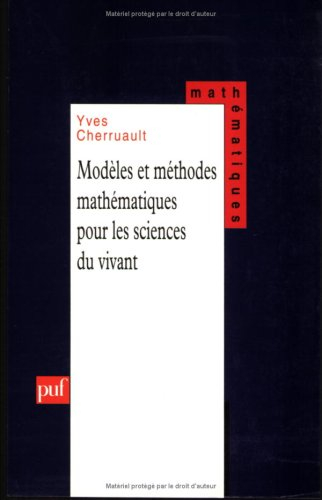 Modèles et méthodes pour les sciences du vivant