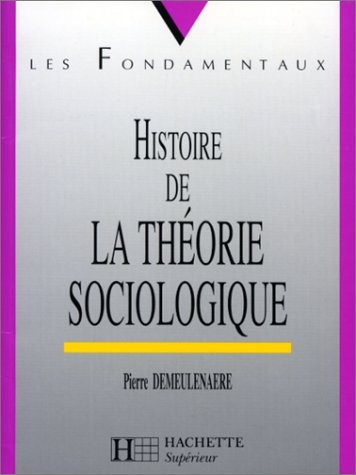 Histoire de la théorie sociologique
