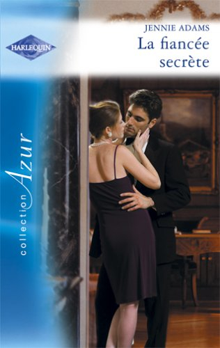 La fiancée secrète
