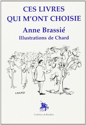 Ces livres qui m'ont choisie