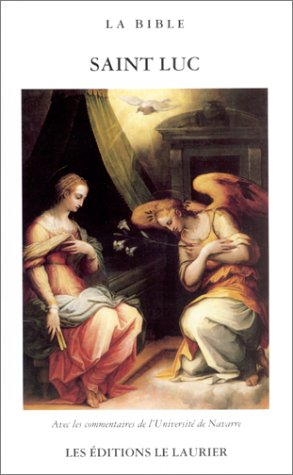 L'Evangile selon Saint-Luc