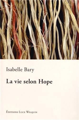 La vie selon Hope