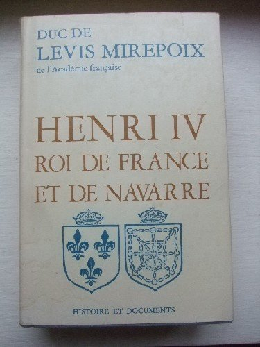 henri iv - roi de france et de navarre.