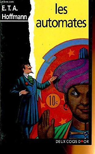 Les automates et autres nouvelles