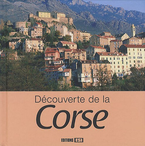 Découverte de la Corse