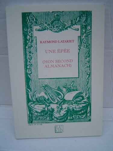 une épée- mon second almanach