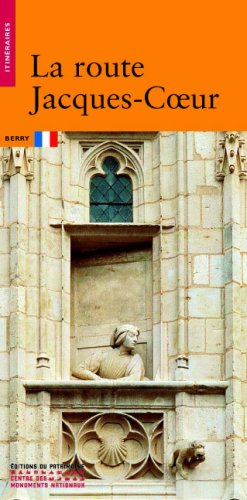 La route Jacques Coeur