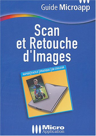 Scan et retouche d'images