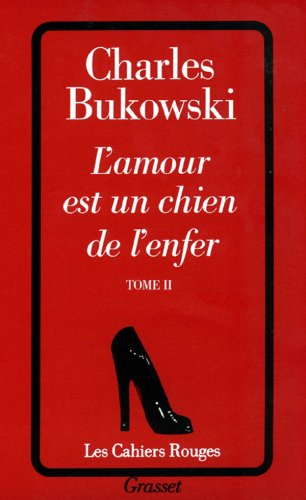 L'amour est un chien de l'enfer. Vol. 2