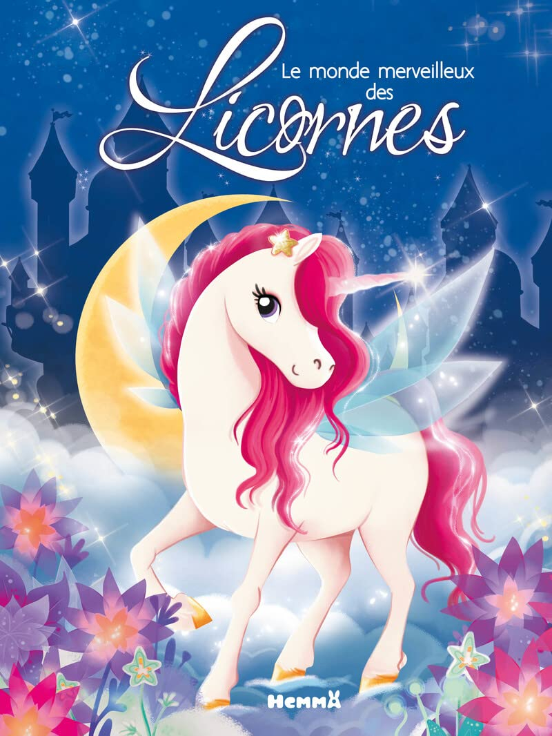 Le monde merveilleux des licornes
