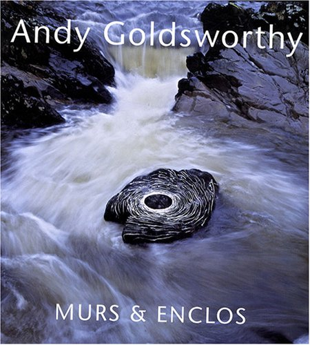 Murs et enclos : Andy Goldsworthy