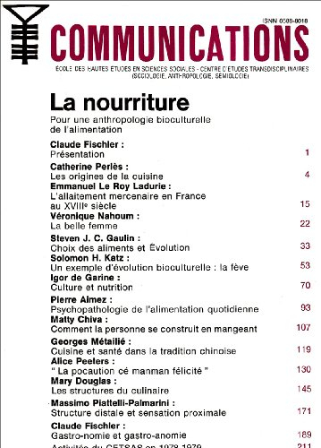 communications, n, 31 : la nourriture : pour une anthropologie bioculturelle de l'alimentation