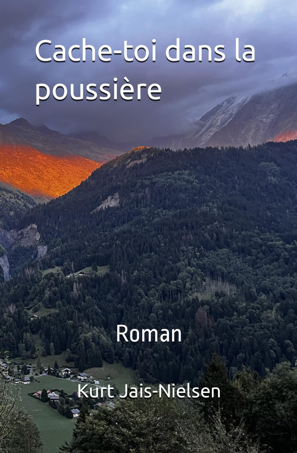 Cache-toi dans la poussière